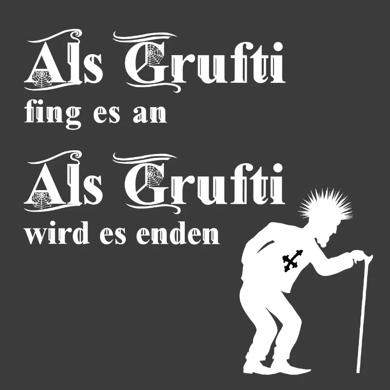 Als Grufti fing es an - Als Grufti wird es enden