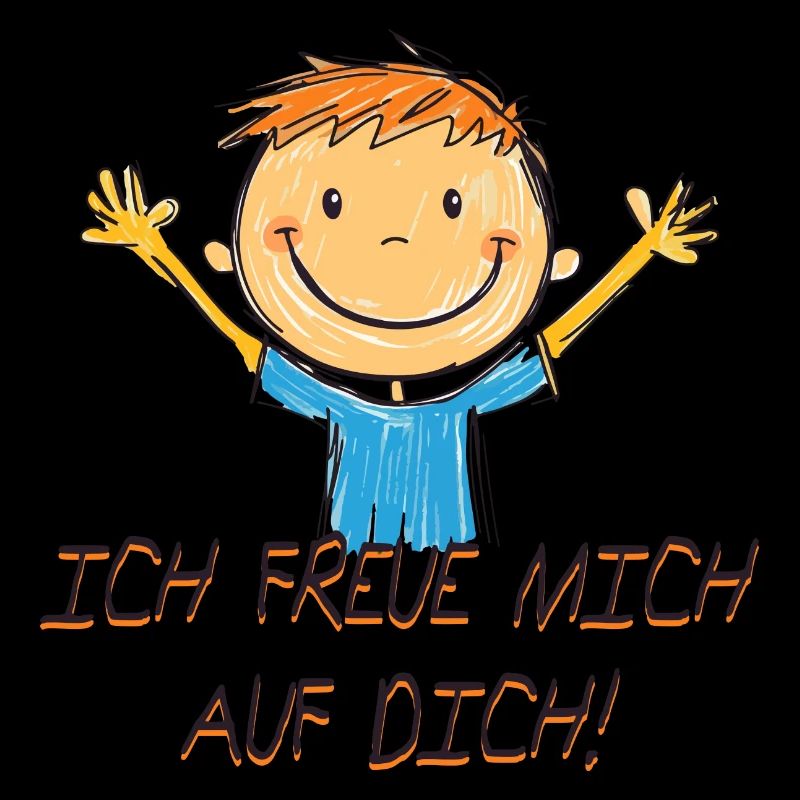 Ich freue mich auf dich