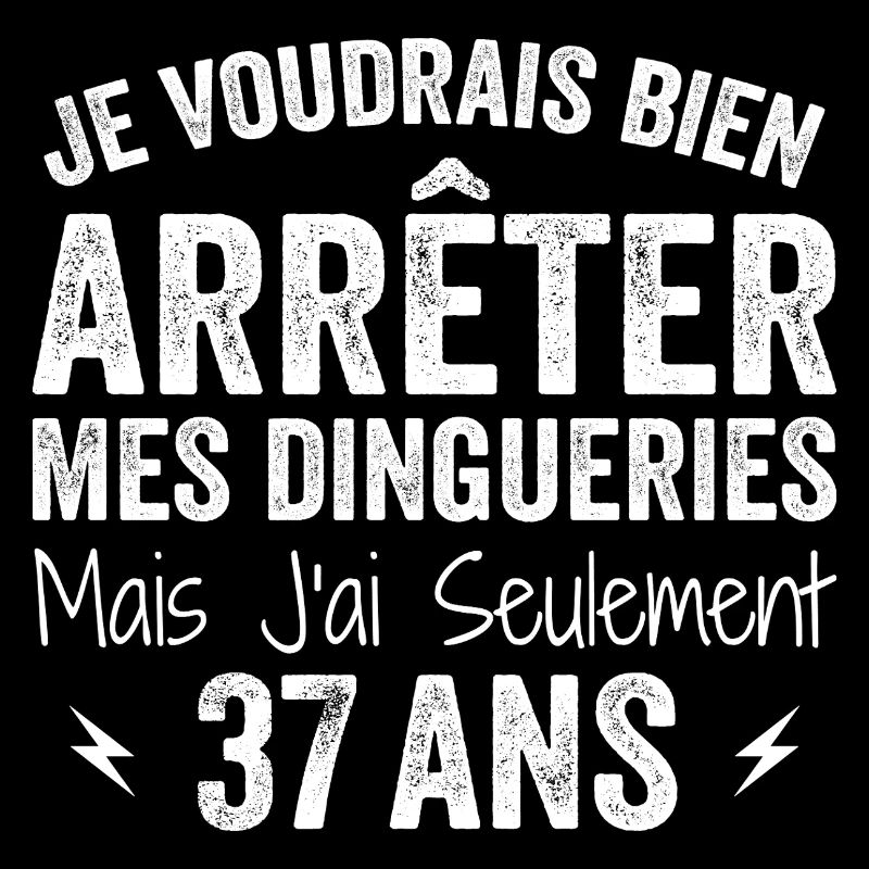 Cadeau 37e Anniversaire Droles 37 ans