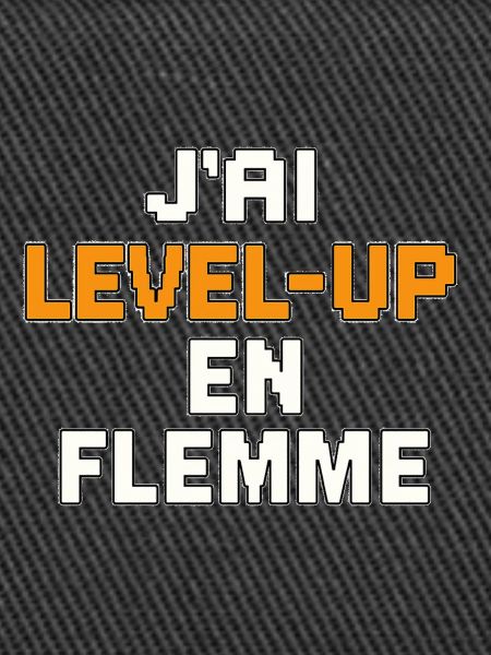 I'm lazy level-up