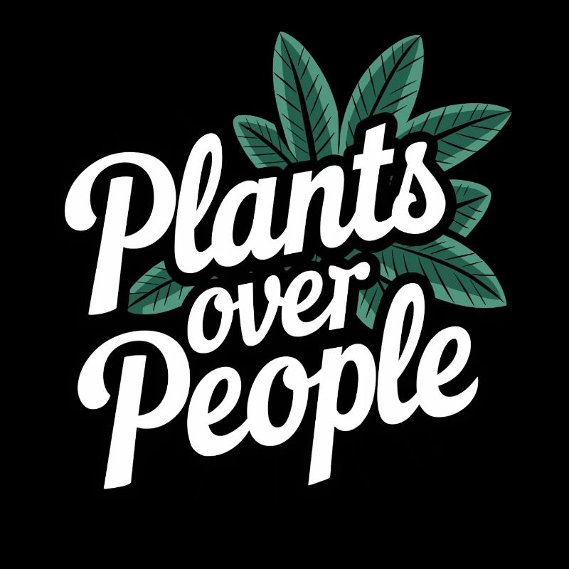 Plants Over People
