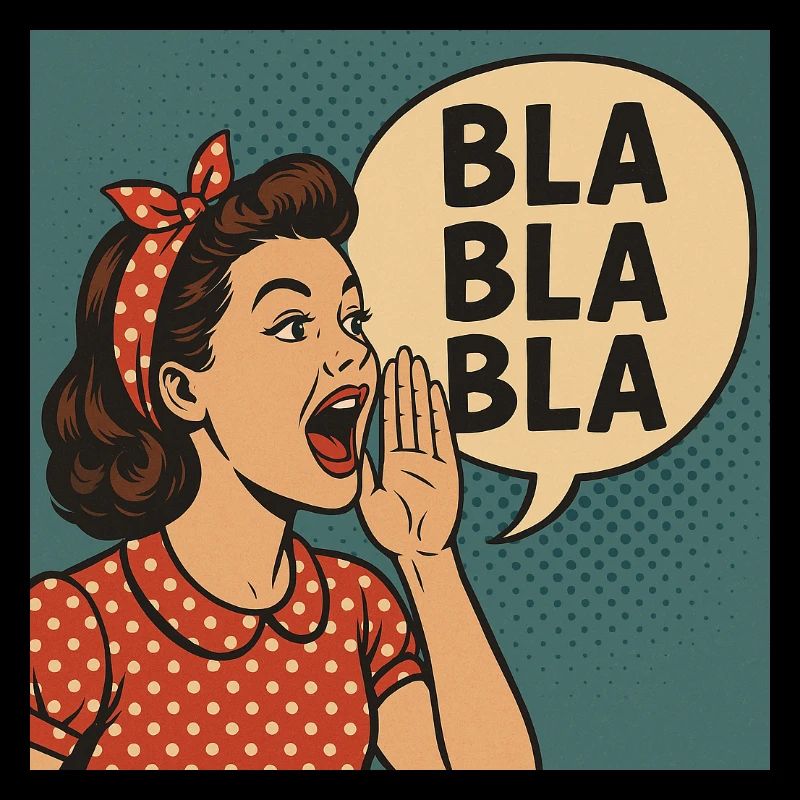 Fille rétro criant Bla Bla Bla Bla