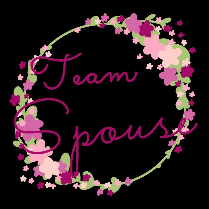 Team Spouse /Team Verlobte:r