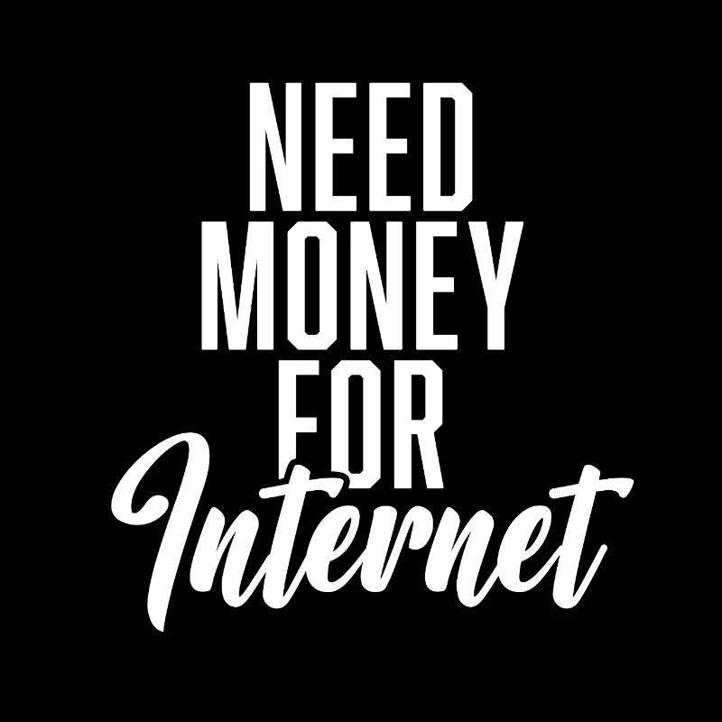 Besoin d’argent pour Internet
