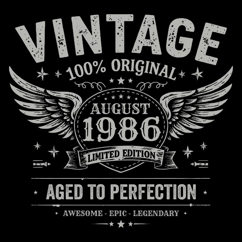 Born in August 1986, built August 1986 - August 1986