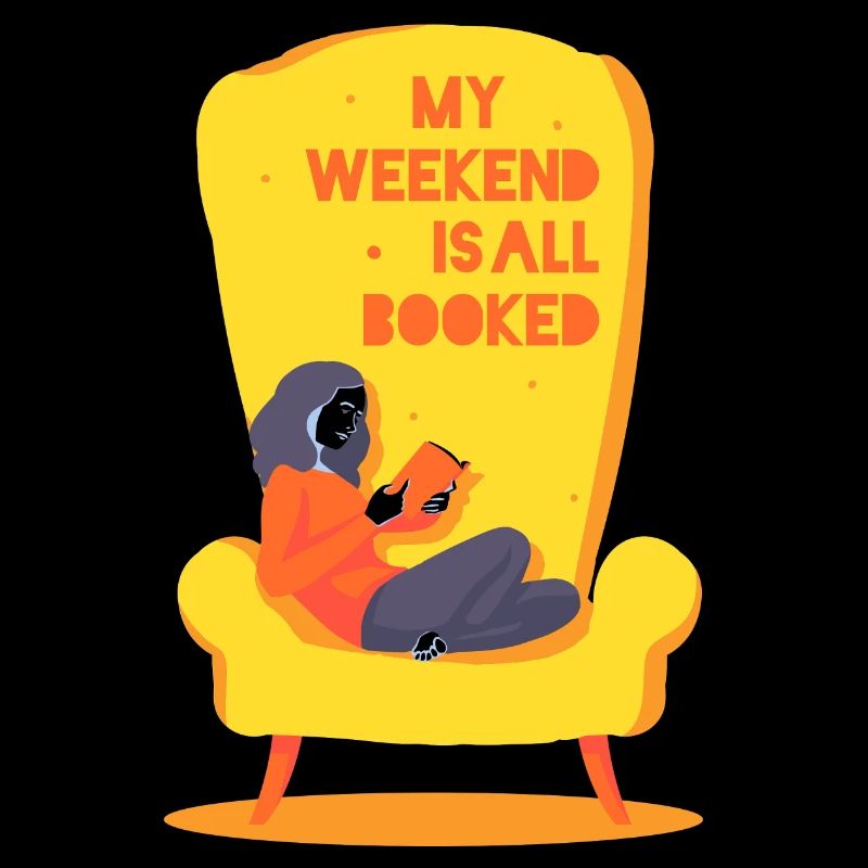 My weekend is all booked