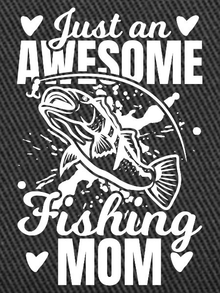 Funny fisherman mom