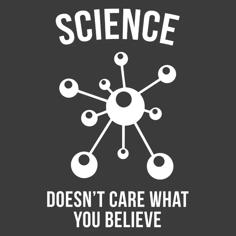 Science - Peu importe ce que vous croyez