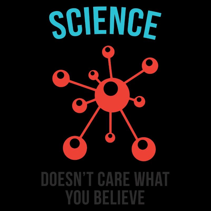 La science ne se soucie pas de ce que vous croyez