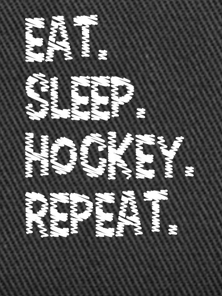 Eat Sleep Hockey Repeat
