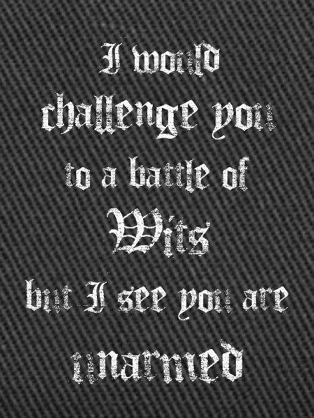 Battle of wits