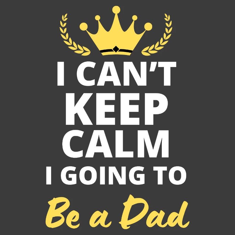I can't stay calm, I'm going to be a dad!