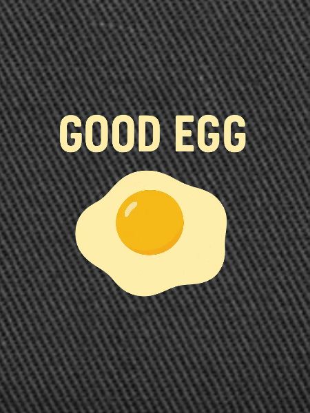 Good Egg