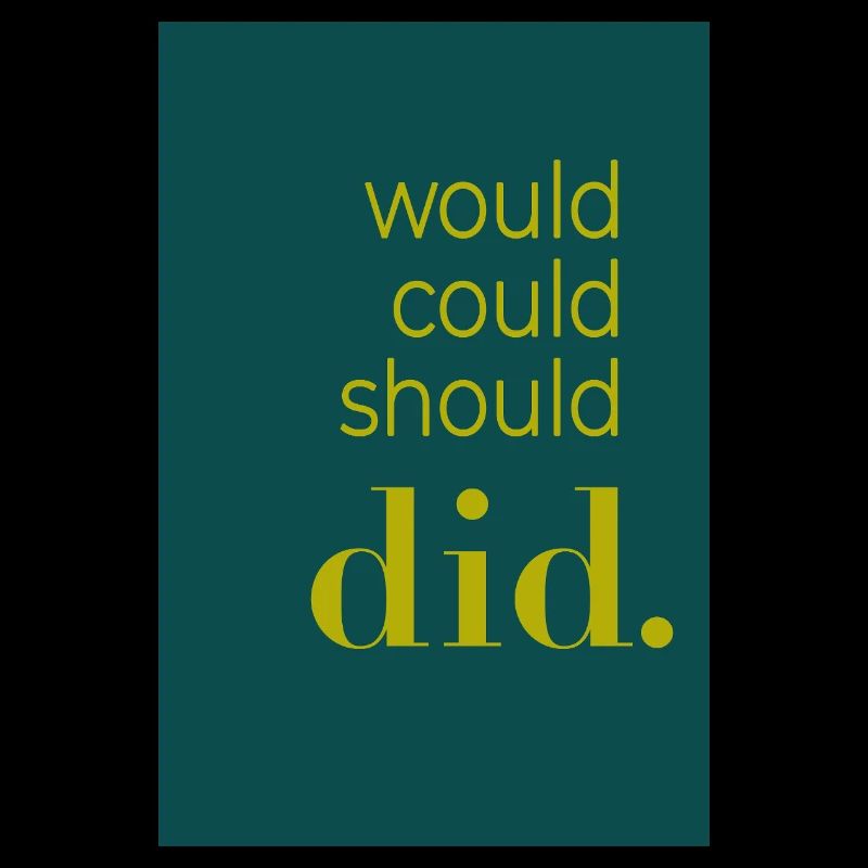 Did should could would Poster Design