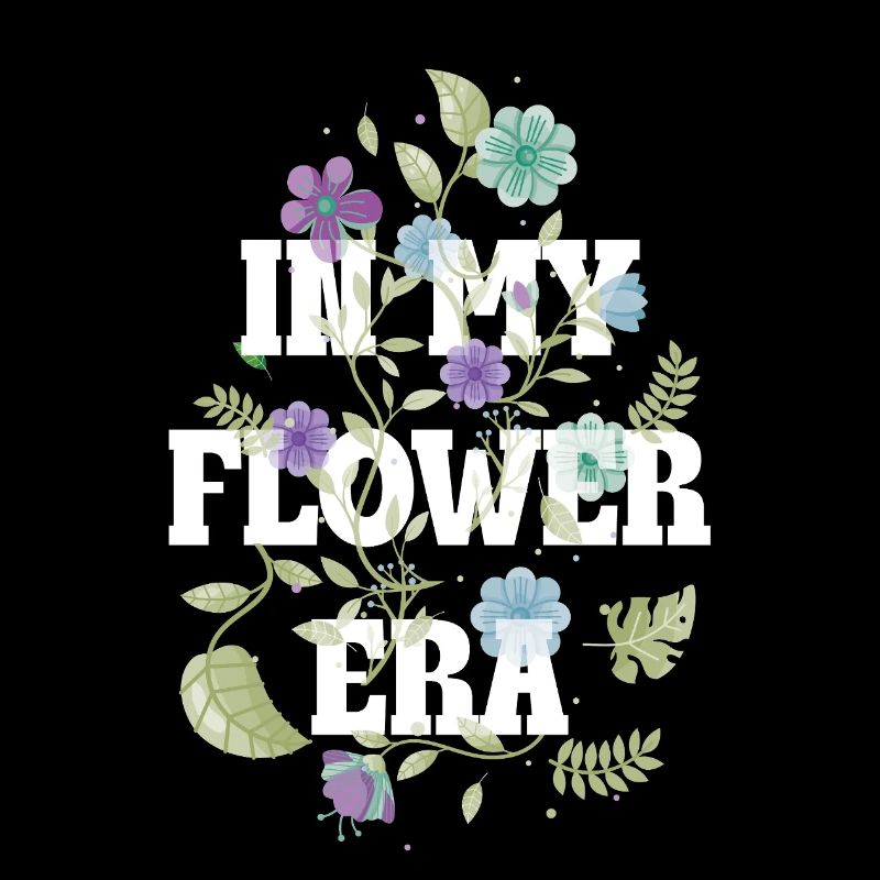 In My Flower Era – Modern Floral Statement