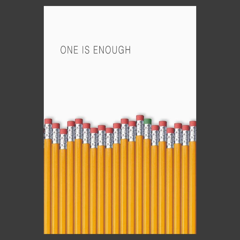 One Is Enough Statement Design