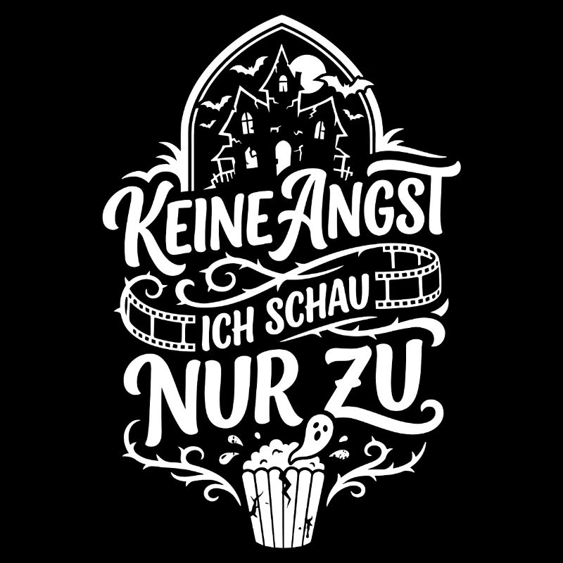 Keine Angst ich schau nur zu Horror