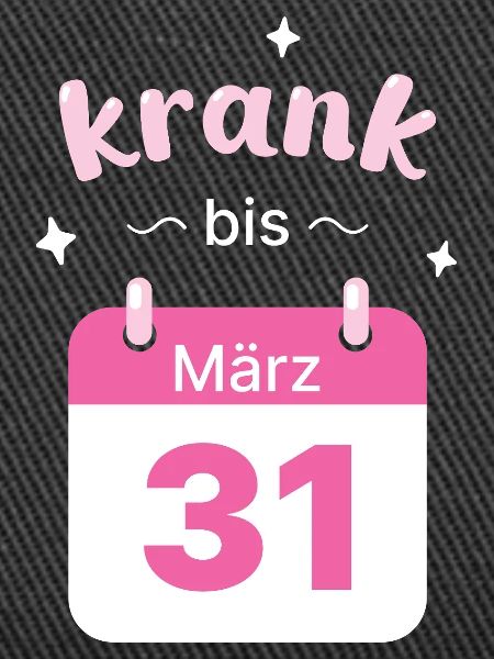 Krank bis Ende Merz