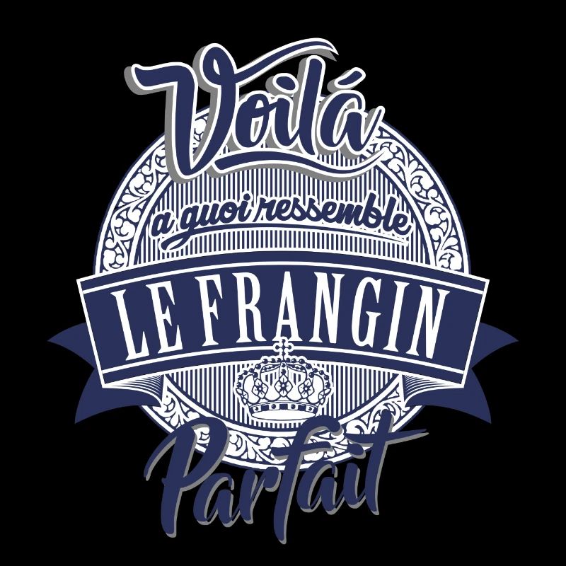 "Frangin parfait"