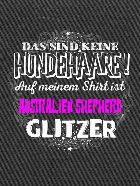 AUSTRALIEN SHEPHERD - Glitzer
