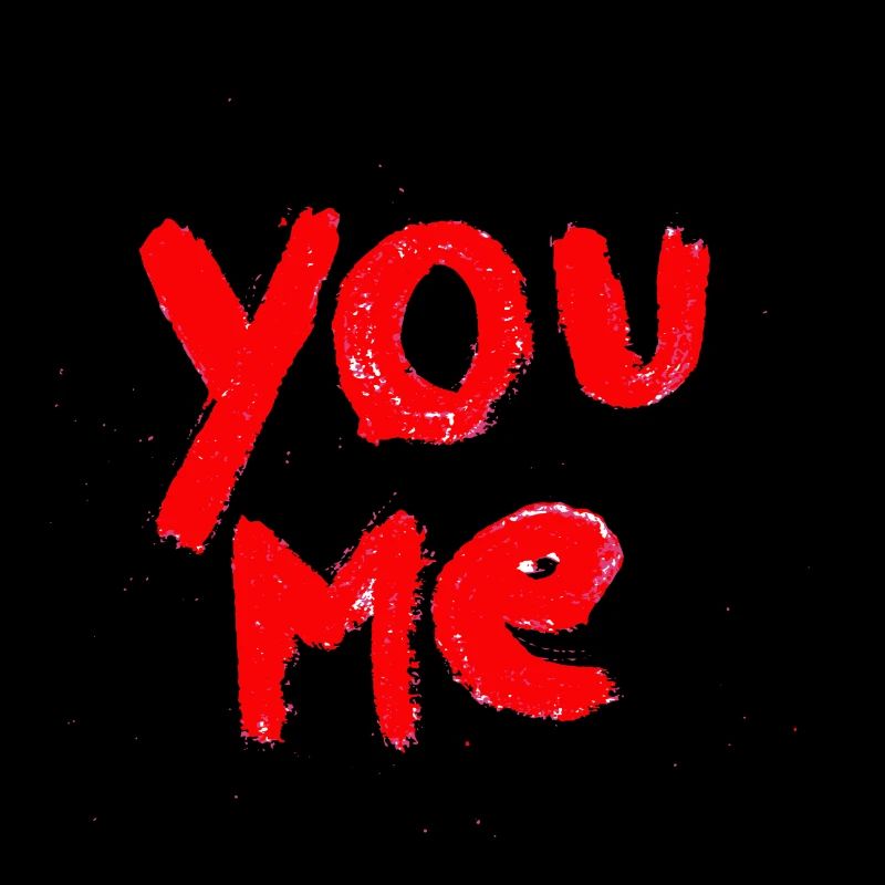 YOU & ME