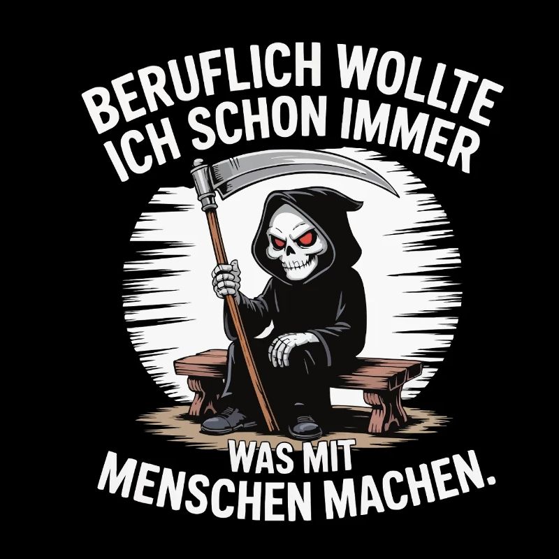 Beruflich was mit Menschen – Schwarzer Humor