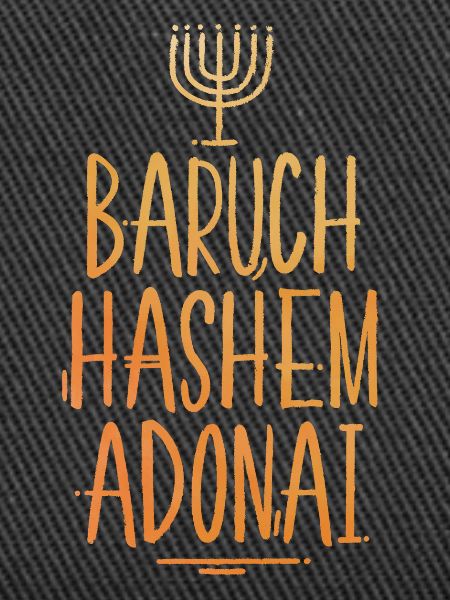 Baruch Hashem Adonai