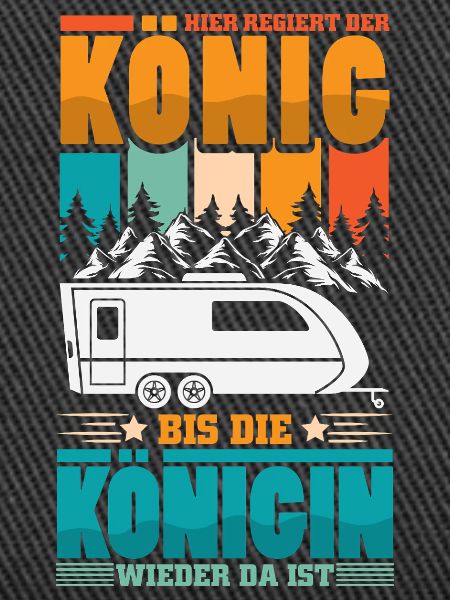 Camper Camping Caravan Saying