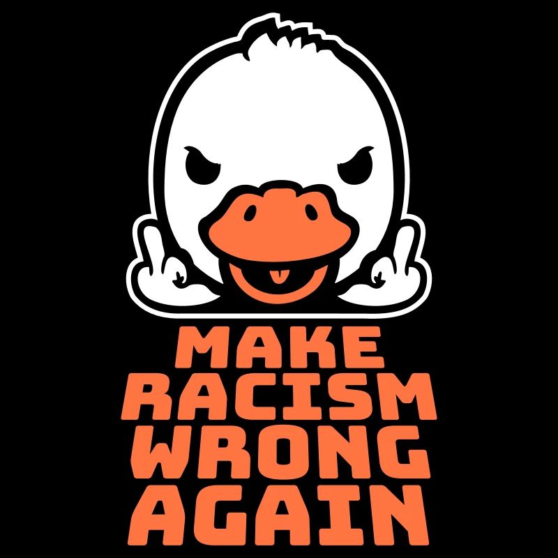 Goose Make Racism Wrong Again Middle Finger Activist