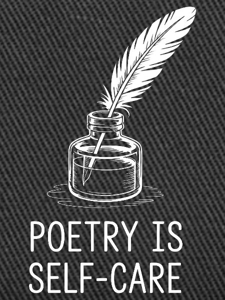 Poetry as Self-Care
