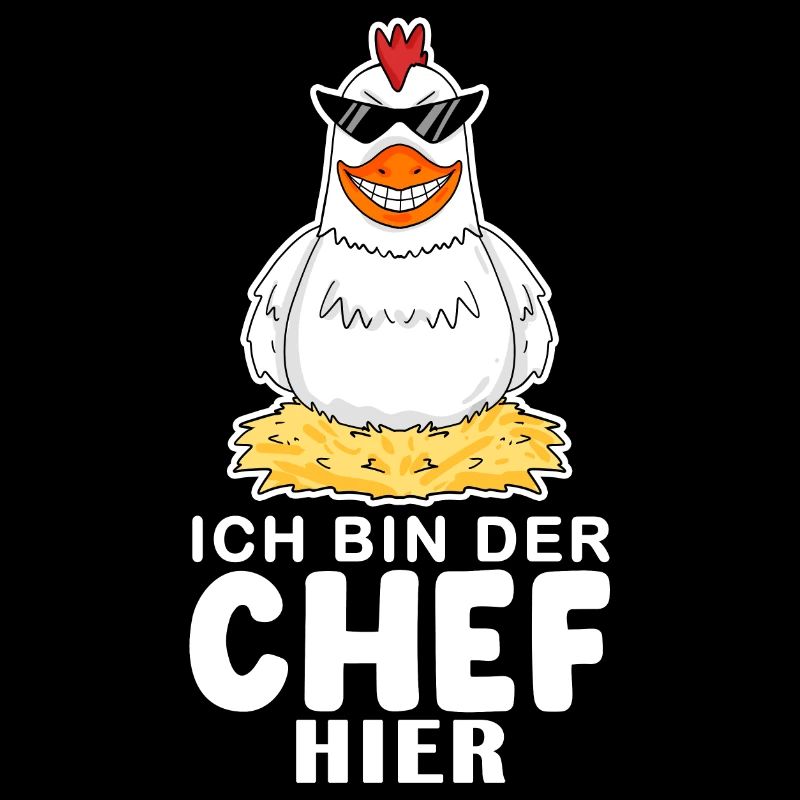 Chef Spruch mit huhn Motiv