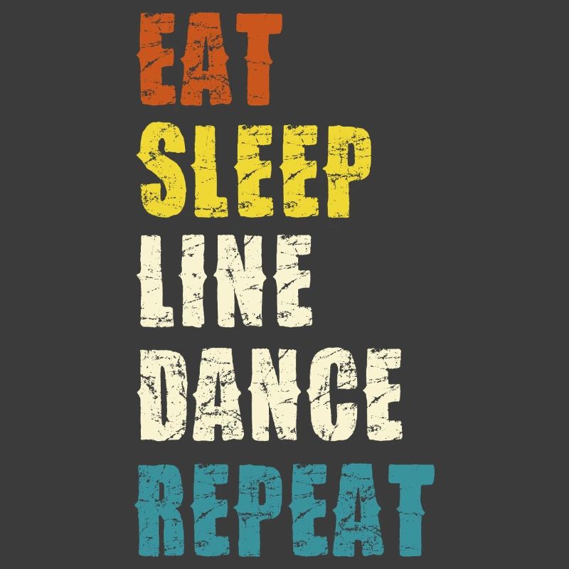 Line Dance Lebensstil Slogan