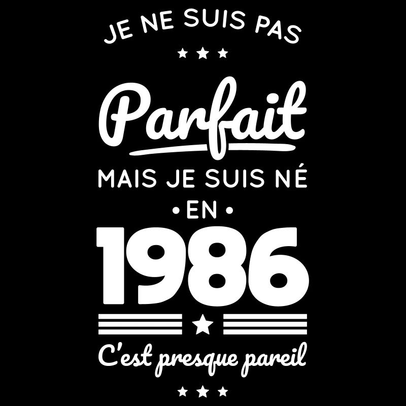Geboren 1986 – Nicht perfekt, aber fast