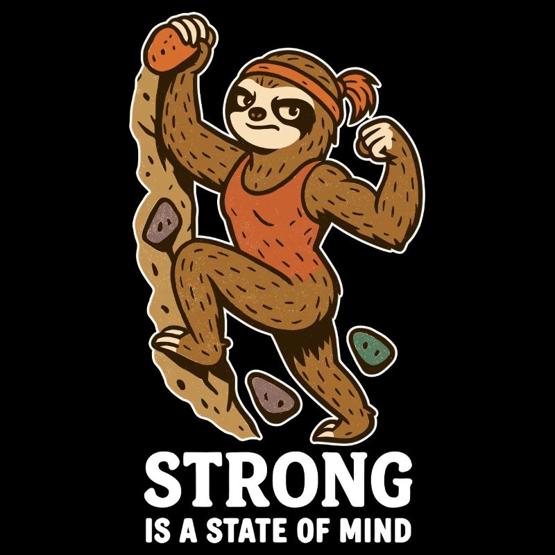 Strong Is A State Of Mind – Boulder Sloth Woman