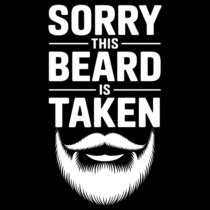 Beard Taken Sorry This Beard