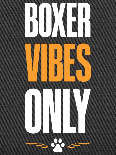Boxer Vibes Only