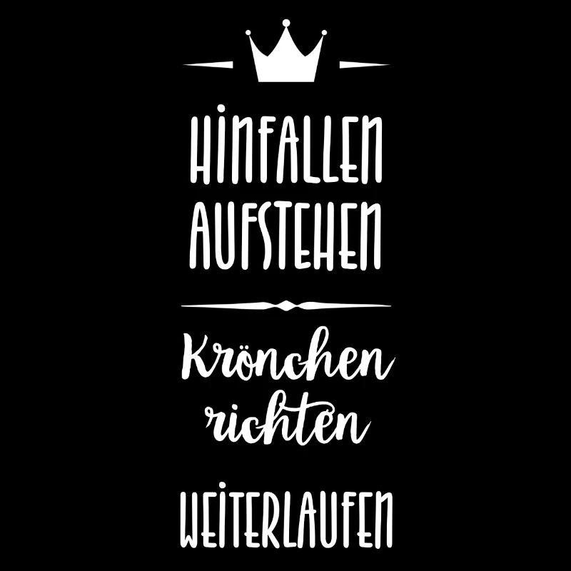 Hinfallen,Aufstehen,Krönchen richten,Weiterlaufen