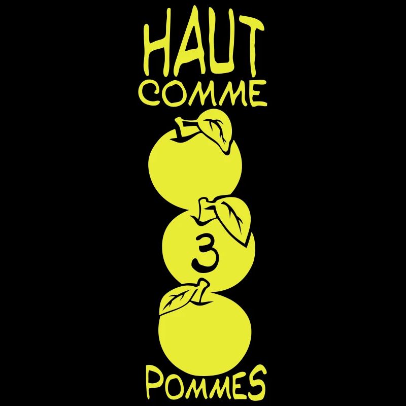 haut comme trois 3 pommes citation humour