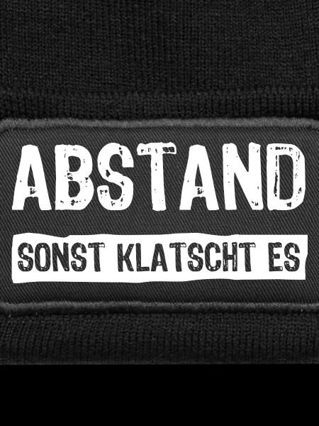 Abstand sonst klatscht es