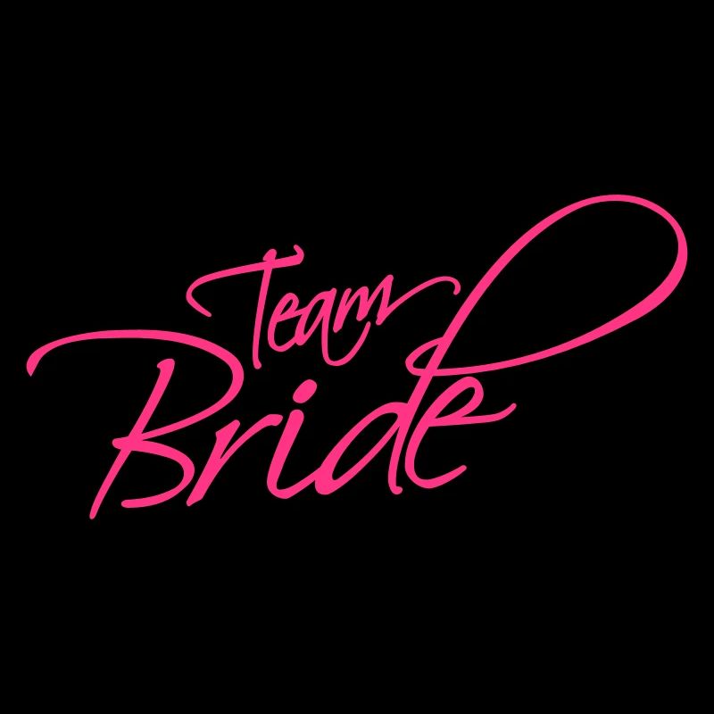 Team Bride