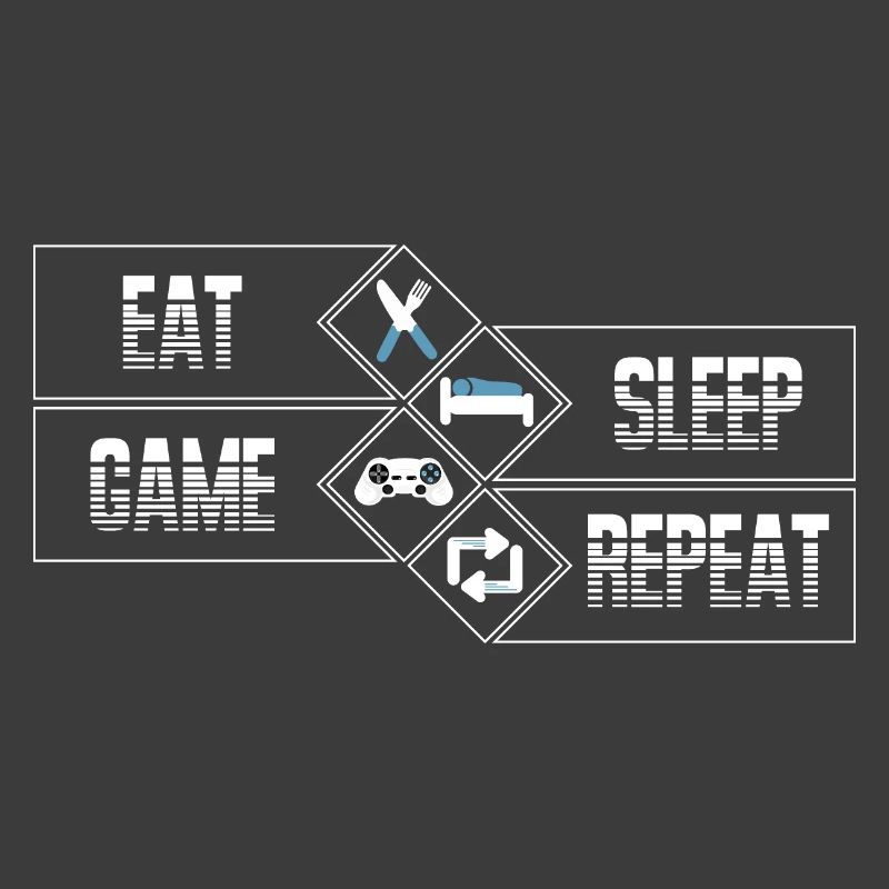 PC Gaming - Eat Sleep Game Repeat