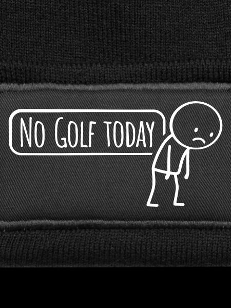 No_Golf_today_White