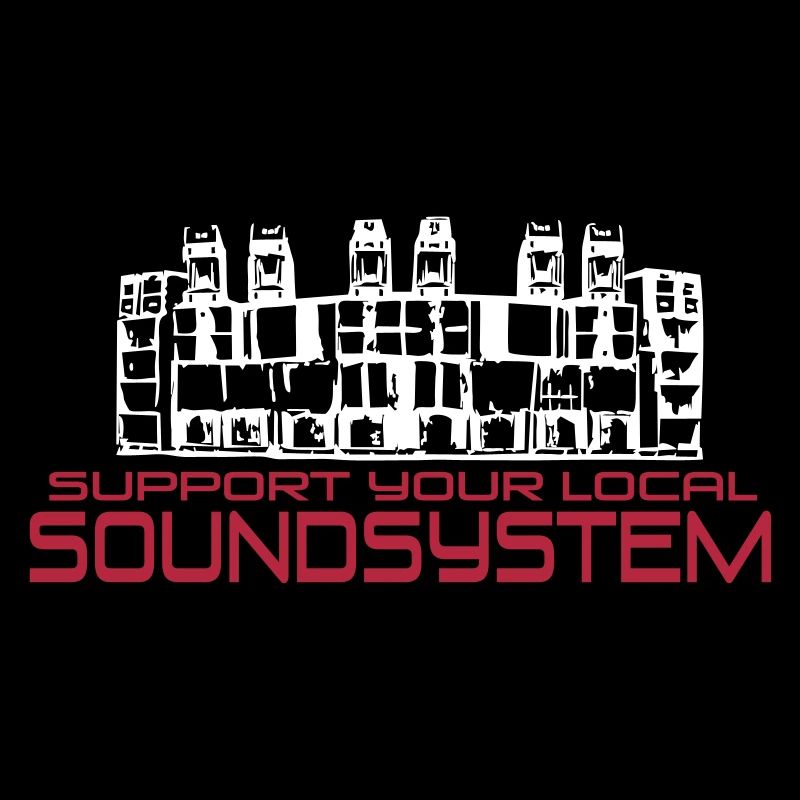 support your local soundsystem