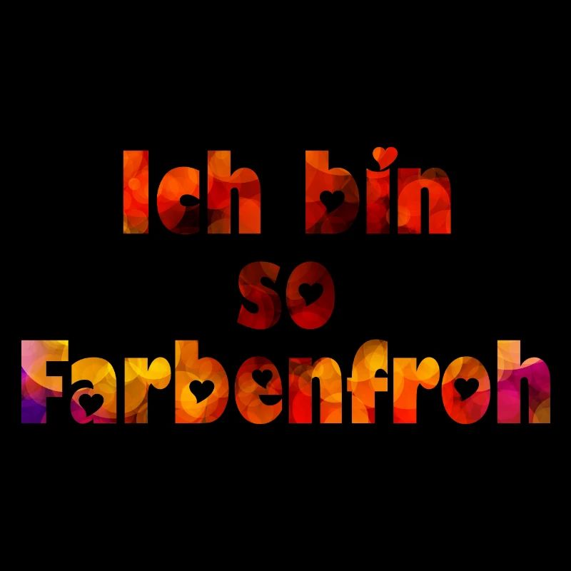 ich bin so farbenfroh