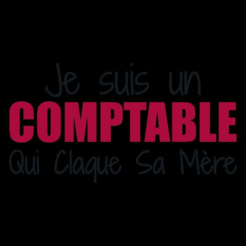 Je suis un comptable qui claque sa mère