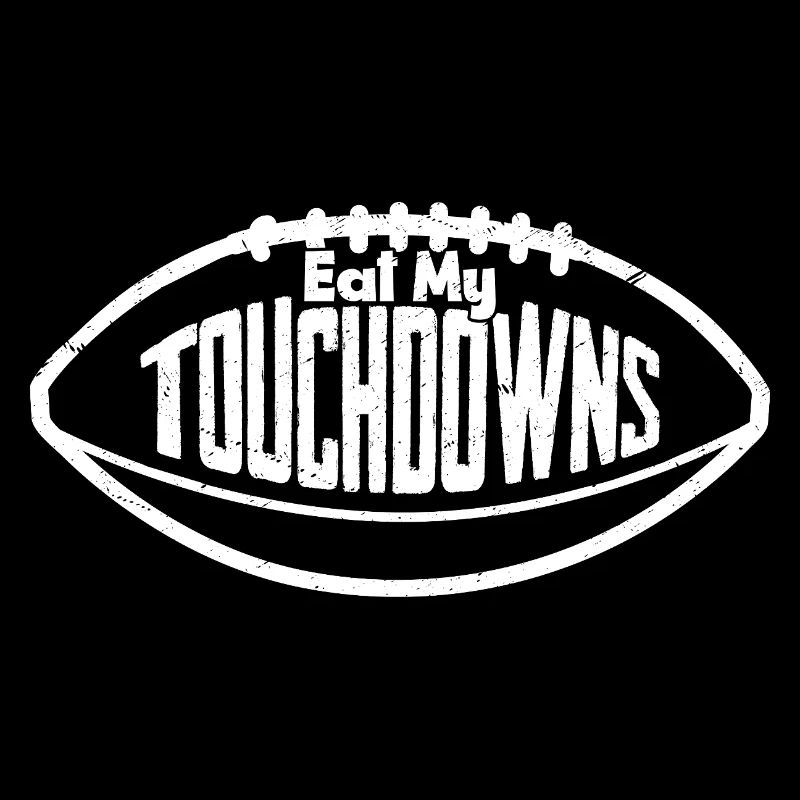 Fan de la saison Eat My Touchdowns