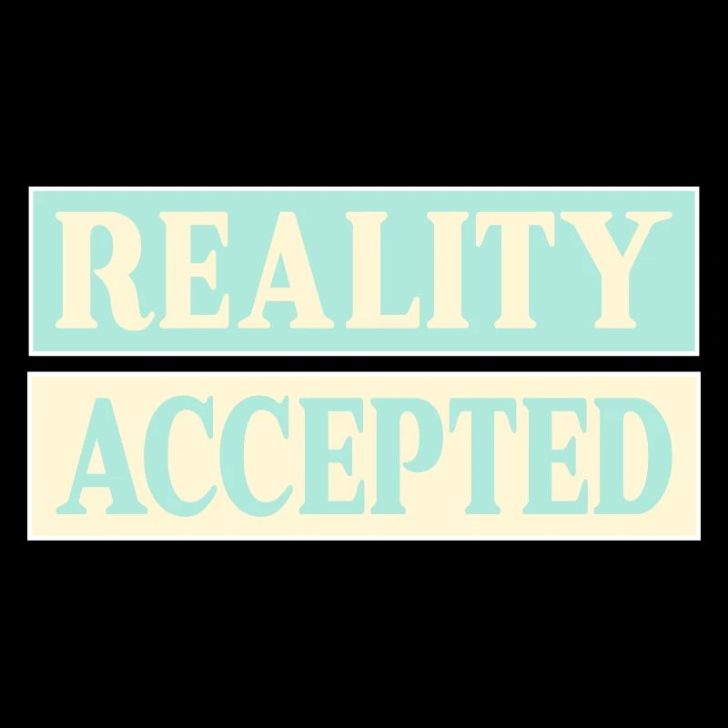 Réalité acceptée