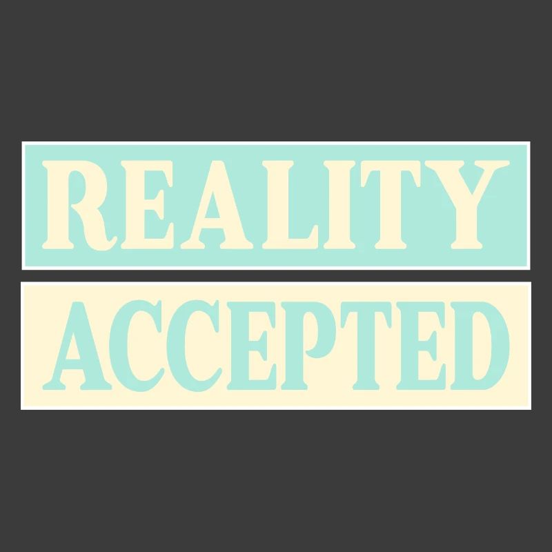 Réalité acceptée