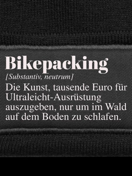 Bikepacking Duden Spruch