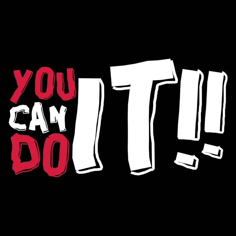 YOU CAN DO IT